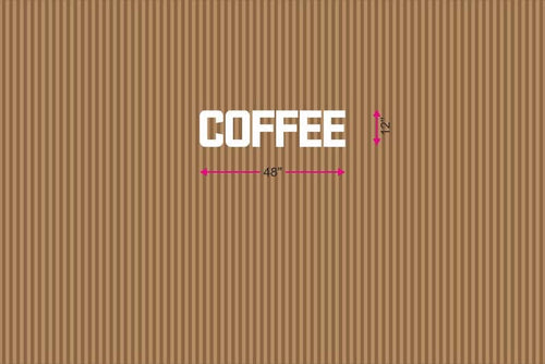 Lettered 'COFFEE' Sign (58” x 12”)